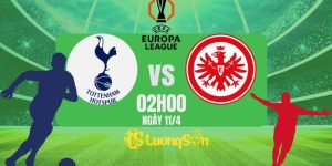Tottenham vs Frankfurt tại luongsontv